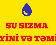 Su sızma təyini və təmiri