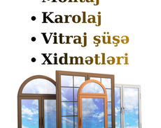 Qapı Pəncərə Mebel Şüşə Güzgü işləri
